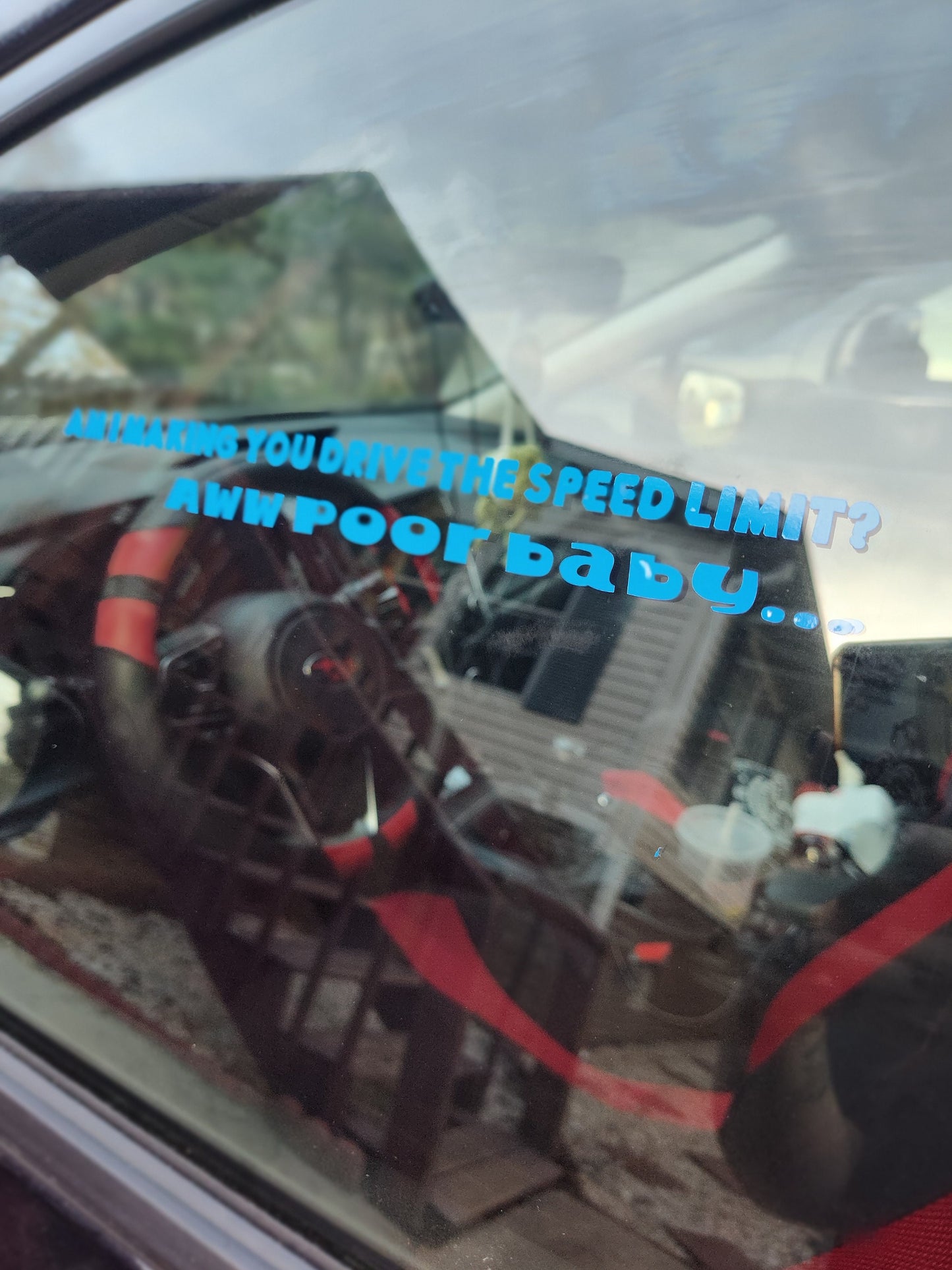 Am I Making You Drive The Speed Limit, Aww Poor Baby Decal - Vinyl Car - Waterproof Sticker for Windows, Bumpers Laptops - Weatherproof Car