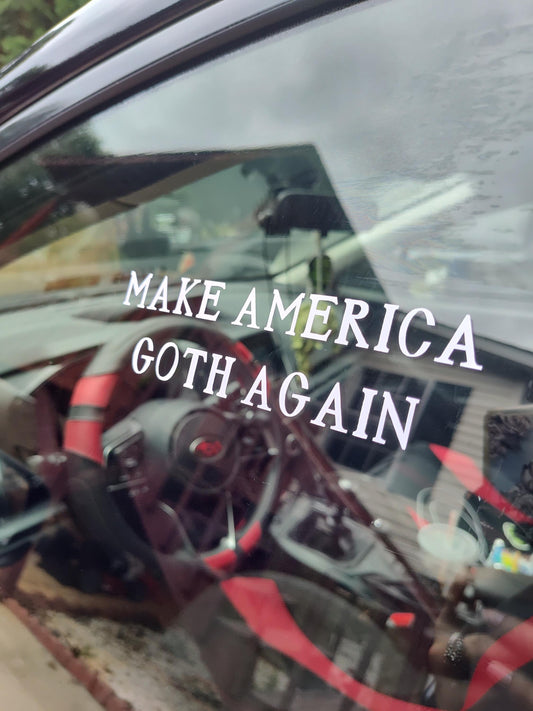 Make America Goth Again Decal - Vinyl Car - Waterproof Sticker for Windows, Bumpers Laptops - Durable Weatherproof Goth Sticker
