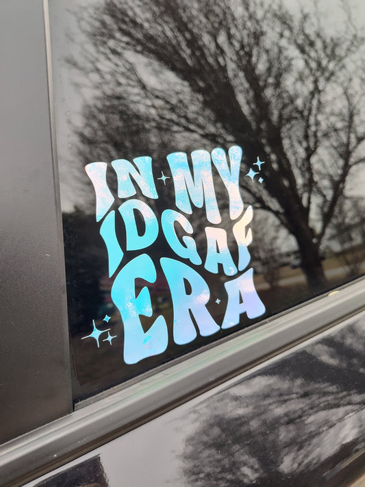 In My IDGAF Era Decal - Vinyl Car - Waterproof Sticker for Windows, Bumpers Laptops - Durable Weatherproof I Don't Care Sticker