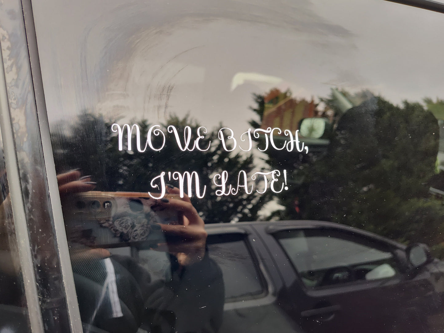 Move Bitch, I'm Late Decal - Vinyl Car - Waterproof Sticker for Windows, Bumpers Laptops - Durable Weatherproof Auto Sticker