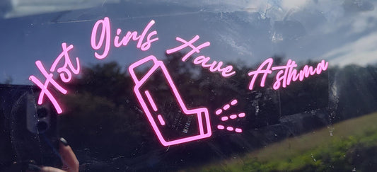 Hot Girls Have Asthma Decal - Vinyl Car - Waterproof Sticker for Windows, Bumpers Laptops - Durable Weatherproof Car Accessories