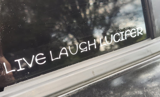 Live Laugh Lucifer Decal - Vinyl Car - Waterproof Sticker for Windows, Bumpers Laptops - Durable Weatherproof Goth Car Accessories Satanic