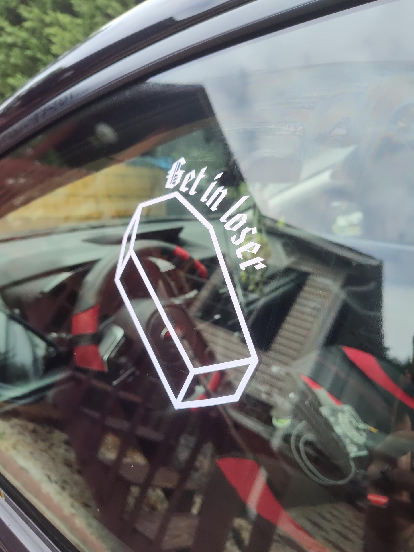 Get in Loser Decal - Waterproof Decal - Vinyl Car - Waterproof Sticker for Windows, Bumpers Laptops-  Durable Weatherproof Goth Sticker