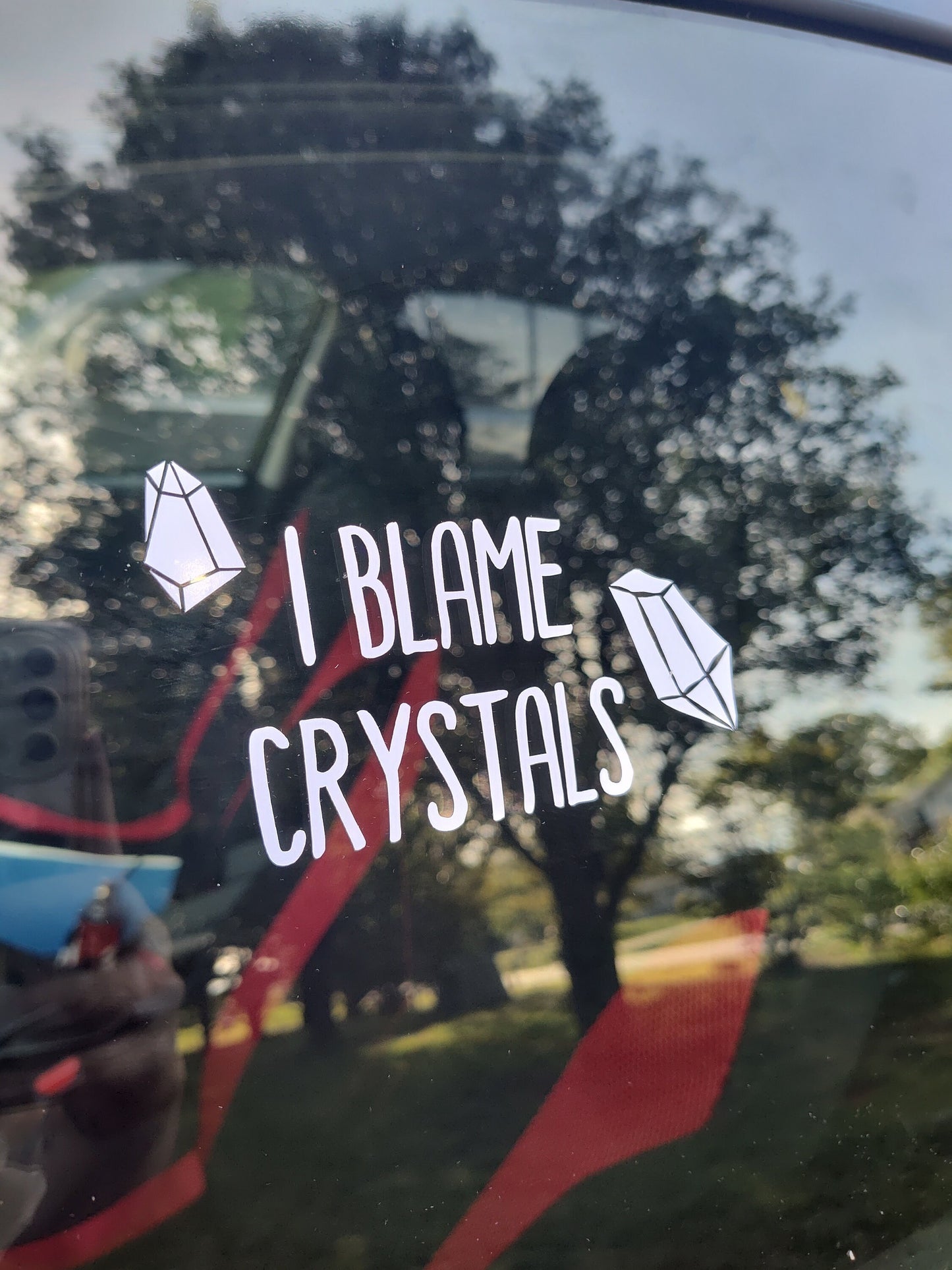 I Blame Crystals Decal - Vinyl Car - Waterproof Sticker for Windows, Bumpers Laptops - Durable Weatherproof Goth Sticker Witch Wicca Wiccan